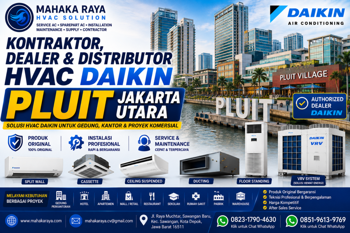Kontraktor Dealer dan Distributor HVAC DAIKIN Pluit Jakarta Utara